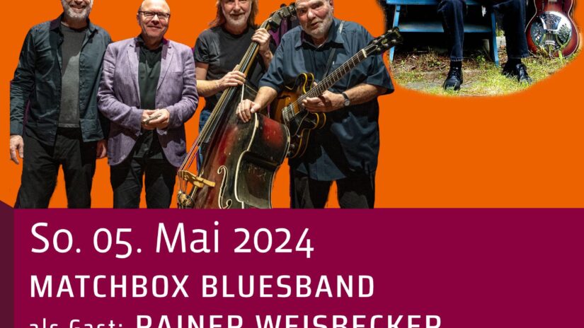 JAZZ & MORE: Matchbox Bluesband mit Rainer Weißbecker